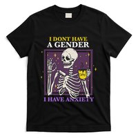 I DonT Have A Gender I Have Anxiety Nonbinary Enby Skeleton T-Shirt