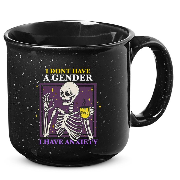 I DonT Have A Gender I Have Anxiety Nonbinary Enby Skeleton 15oz Campfire Ceramic Mug