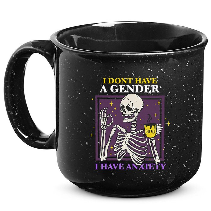 I DonT Have A Gender I Have Anxiety Nonbinary Enby Skeleton 15oz Campfire Ceramic Mug