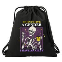 I DonT Have A Gender I Have Anxiety Nonbinary Enby Skeleton Drawstring Bag