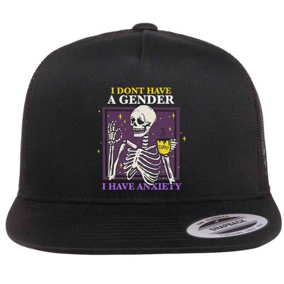 I DonT Have A Gender I Have Anxiety Nonbinary Enby Skeleton Flatbill Hat