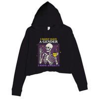 I DonT Have A Gender I Have Anxiety Nonbinary Enby Skeleton Crop Fleece Hoodie