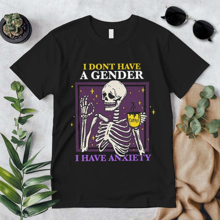 I DonT Have A Gender I Have Anxiety Nonbinary Enby Skeleton Premium T-Shirt