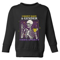 I DonT Have A Gender I Have Anxiety Nonbinary Enby Skeleton Toddler Sweatshirt