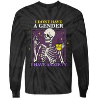 I DonT Have A Gender I Have Anxiety Nonbinary Enby Skeleton Tie-Dye Long Sleeve Shirt