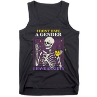 I DonT Have A Gender I Have Anxiety Nonbinary Enby Skeleton Tank Top