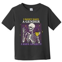 I DonT Have A Gender I Have Anxiety Nonbinary Enby Skeleton Toddler T-Shirt