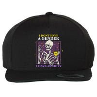 I DonT Have A Gender I Have Anxiety Nonbinary Enby Skeleton Wool Snapback Cap