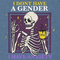 I DonT Have A Gender I Have Anxiety Nonbinary Enby Skeleton Garment-Dyed Sweatshirt