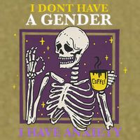 I DonT Have A Gender I Have Anxiety Nonbinary Enby Skeleton Garment-Dyed Women's Muscle Tee