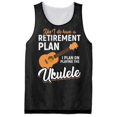 I Do Have Retirement Plan Ukulele Lover Retirement Mesh Reversible Basketball Jersey Tank