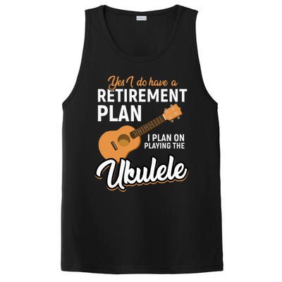 I Do Have Retirement Plan Ukulele Lover Retirement PosiCharge Competitor Tank