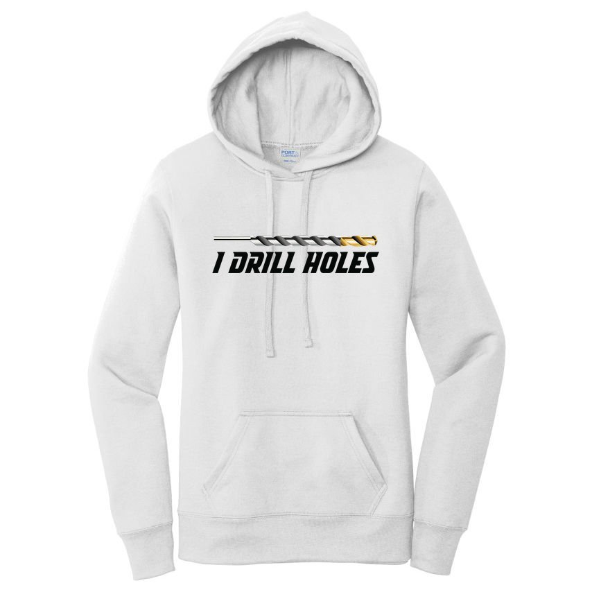 I Drill Holes Women's Pullover Hoodie