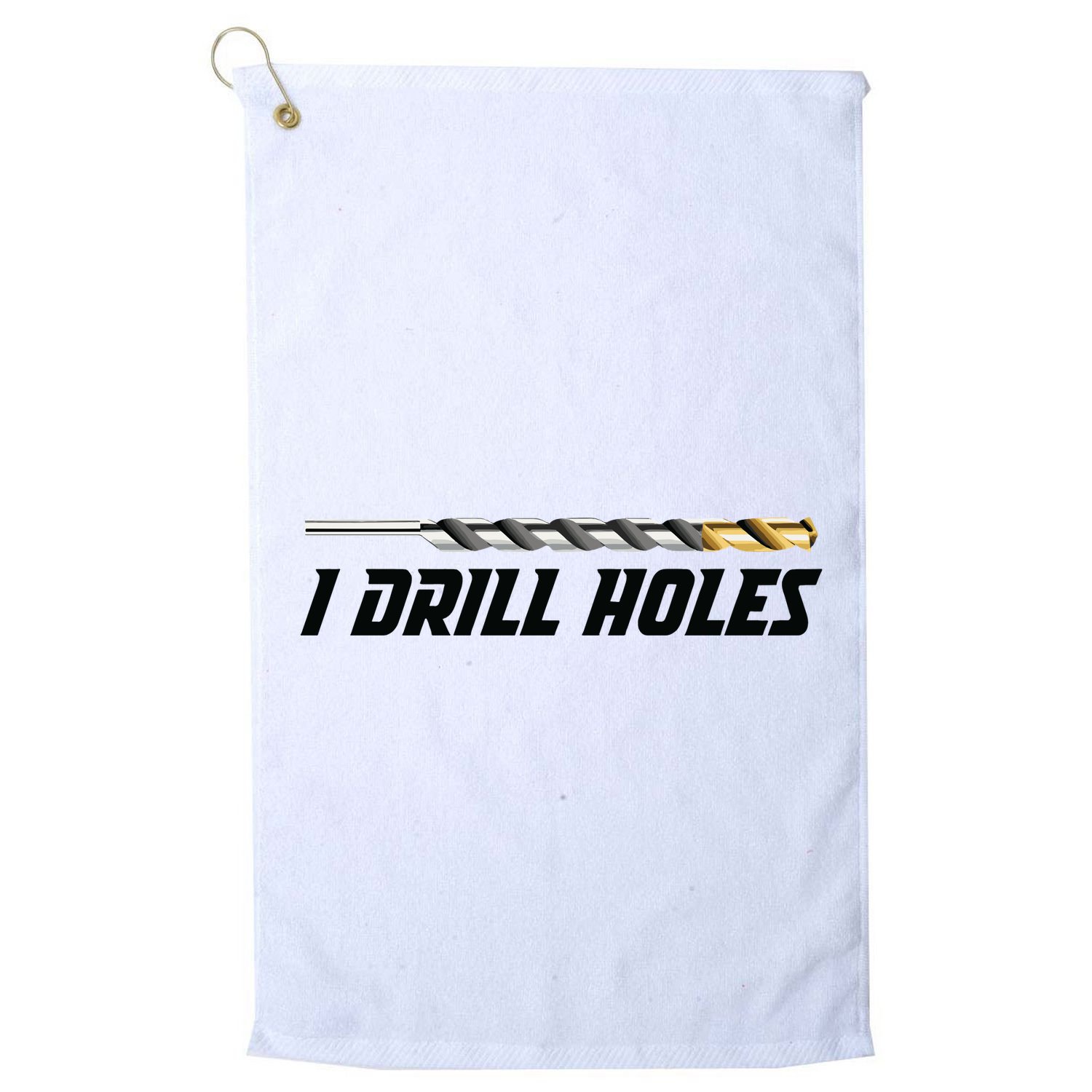 I Drill Holes Golf Towel