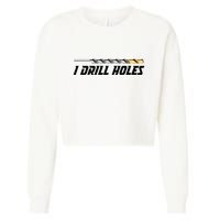I Drill Holes Cropped Pullover Crew
