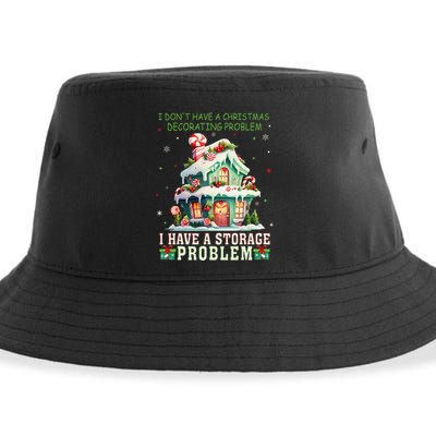 I DonT Have A Christmas Decorating Problem I Have A Storage Sustainable Bucket Hat