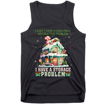 I DonT Have A Christmas Decorating Problem I Have A Storage Tank Top