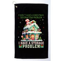 I DonT Have A Christmas Decorating Problem I Have A Storage Golf Towel