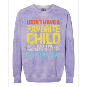 I DonT Have A Favorite Child Son In Law Colorblast Crewneck Sweatshirt