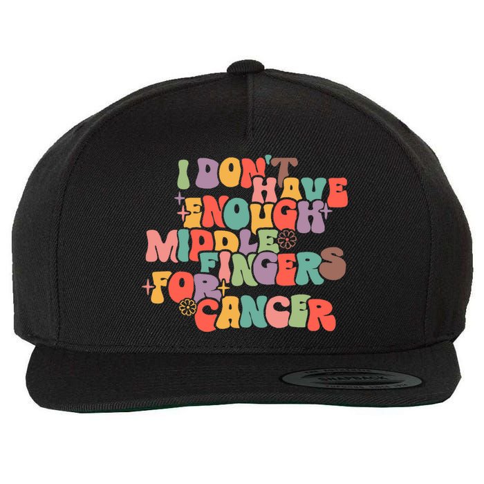 I Don't Have Enough Middle Fingers For Cancer Groovy Retro Wool Snapback Cap