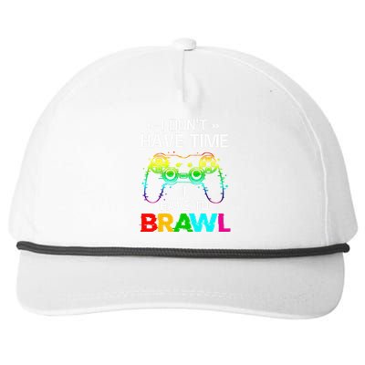 I Don't Have Time I Have To Brawl Showdown Stars Funny Gamer Snapback Five-Panel Rope Hat