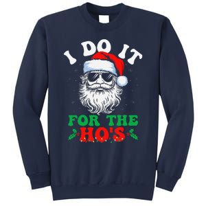 I Do It For The Hos Christmas Funny Santa Claus Xmas Holiday Sweatshirt