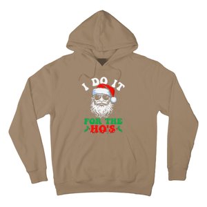 I Do It For The Hos Christmas Funny Santa Claus Xmas Holiday Hoodie