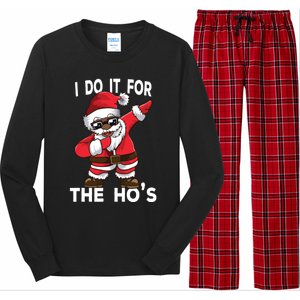 I Do It For The Hos African American Christmas Dabbing Santa Gift Long Sleeve Pajama Set