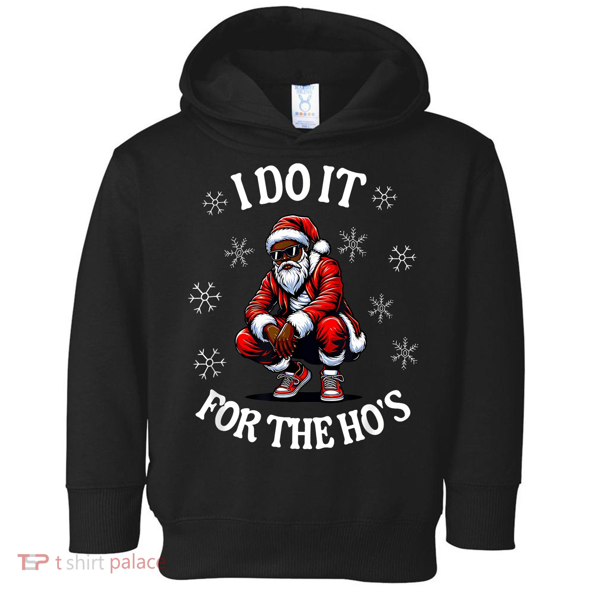 I Do It For The Hos African American Christmas Afro Santa Toddler Hoodie