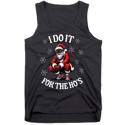 I Do It For The Hos African American Christmas Afro Santa Tank Top