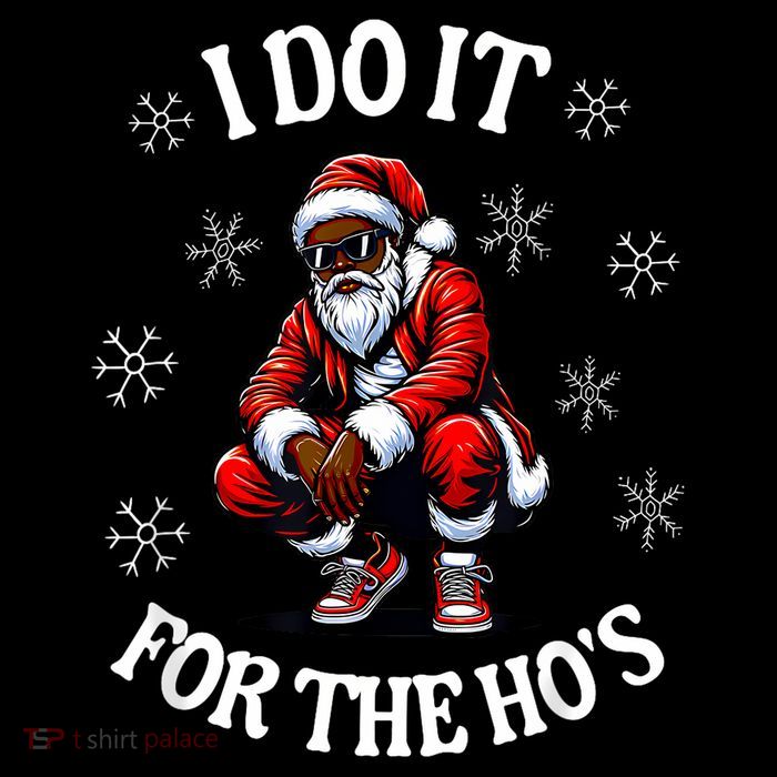 I Do It For The Hos African American Christmas Afro Santa Womens T-Shirt