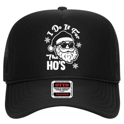 I Do It For The Hos Funny Christmas Pajama Family Xmas High Crown Mesh Back Trucker Hat