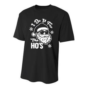 I Do It For The Hos Funny Christmas Pajama Family Xmas Youth Performance Sprint T-Shirt