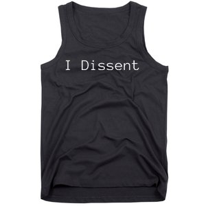 I Dissent Tank Top