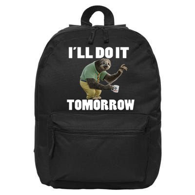 I´ll Do It Tomorrow Sloth Lover Sloths Animal 16 in Basic Backpack