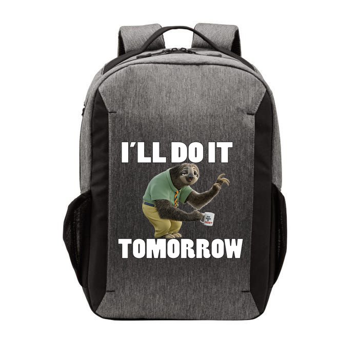 I´ll Do It Tomorrow Sloth Lover Sloths Animal Vector Backpack