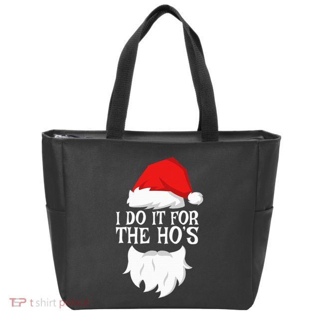 I Do It For The HoS Santa Christmas Zip Tote Bag