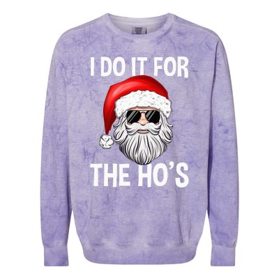 I Do It For The Ho's Funny Inappropriate Christmas Santa Colorblast Crewneck Sweatshirt