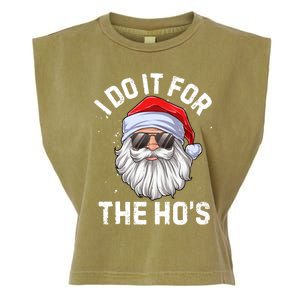 I Do It For The HoS Funny Inappropriate Christmas Santa Gift Garment-Dyed Women's Muscle Tee