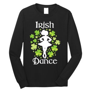 Irish Dance - Irish Dancer Ceili Reel Dance Long Sleeve Shirt