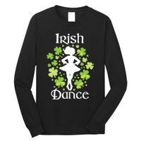 Irish Dance - Irish Dancer Ceili Reel Dance Long Sleeve Shirt