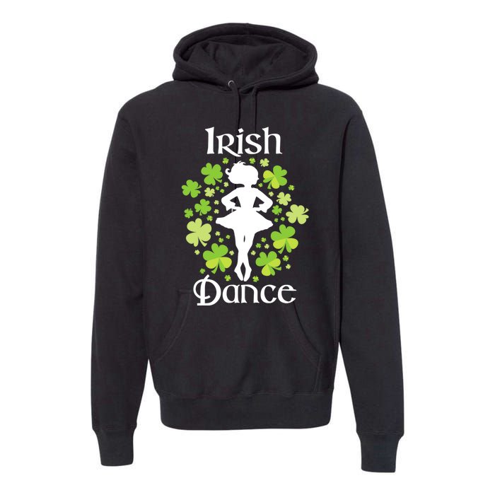 Irish Dance - Irish Dancer Ceili Reel Dance Premium Hoodie