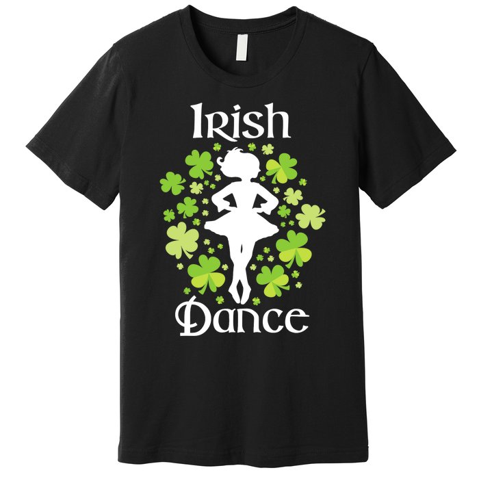 Irish Dance - Irish Dancer Ceili Reel Dance Premium T-Shirt