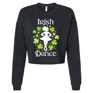 Irish Dance - Irish Dancer Ceili Reel Dance Cropped Pullover Crew