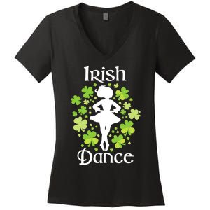 Irish Dance - Irish Dancer Ceili Reel Dance Women's V-Neck T-Shirt