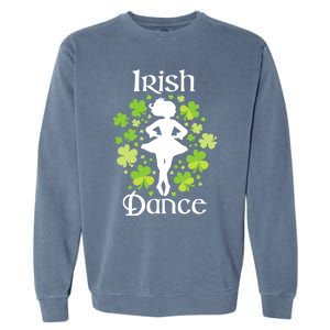 Irish Dance - Irish Dancer Ceili Reel Dance Garment-Dyed Sweatshirt