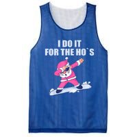 I Do It For The Hos Christmas Dabbing Santa Xmas Gift Mesh Reversible Basketball Jersey Tank