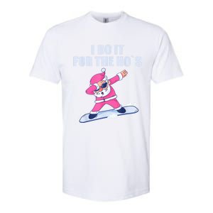 I Do It For The Hos Christmas Dabbing Santa Xmas Gift Softstyle CVC T-Shirt