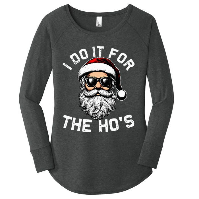 I Do It For The Hos Funny Inappropriate Christmas Santa Face Women's Perfect Tri Tunic Long Sleeve Shirt