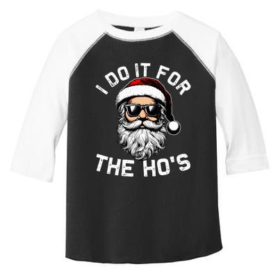 I Do It For The Hos Funny Inappropriate Christmas Santa Face Toddler Fine Jersey T-Shirt